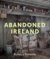 Abandoned Ireland cover