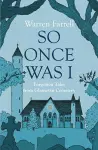 So Once Was I: Forgotten Tales from Glasnevin Cemetery cover
