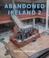 Abandoned Ireland 2 cover