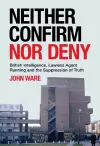 Neither Confirm Nor Deny cover