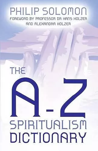 The A-Z Spiritualism Dictionary cover