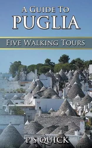 A Guide to Puglia cover