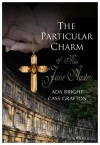 The Particular Charm of Miss Jane Austen cover