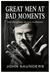 Great Men at Bad Moments cover