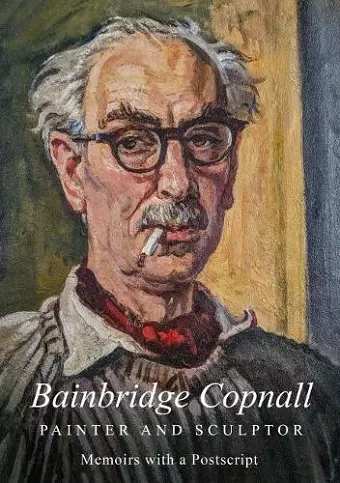 Bainbridge Copnall - Painter and Sculptor cover