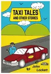 Taxi Tales and Other Stories cover
