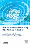 RFID and Wireless Sensors Using Ultra-Wideband Technology cover