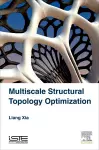 Multiscale Structural Topology Optimization cover