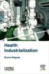 Health Industrialization cover