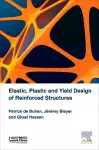 Elastic, Plastic and Yield Design of Reinforced Structures cover