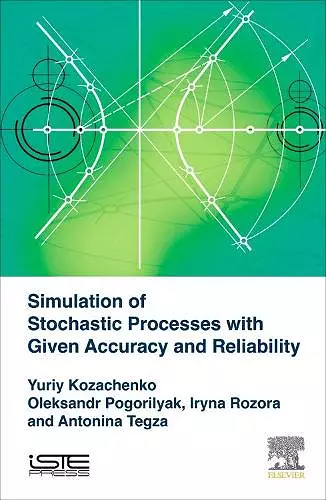 Simulation of Stochastic Processes with Given Accuracy and Reliability cover