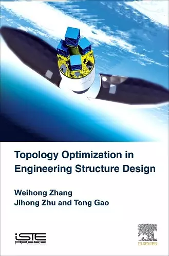 Topology Optimization in Engineering Structure Design cover