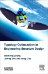 Topology Optimization in Engineering Structure Design cover