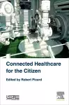 Connected Healthcare for the Citizen cover