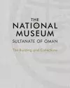 The National Museum, Sultanate of Oman cover
