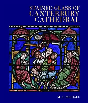 Stained Glass of Canterbury Cathedral cover