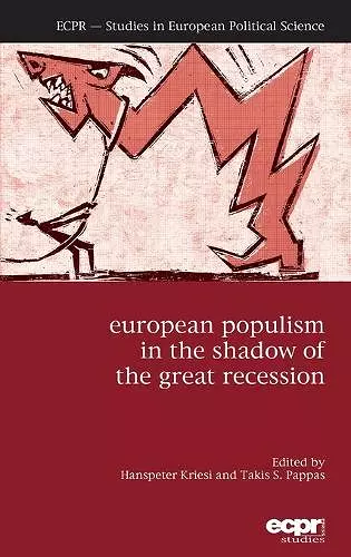 European Populism in the Shadow of the Great Recession cover