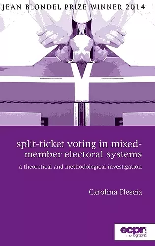 Split-Ticket Voting in Mixed-Member Electoral Systems cover