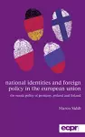 National Identities and Foreign Policy in the European Union cover