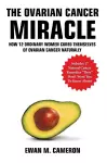 The Ovarian Cancer Miracle cover