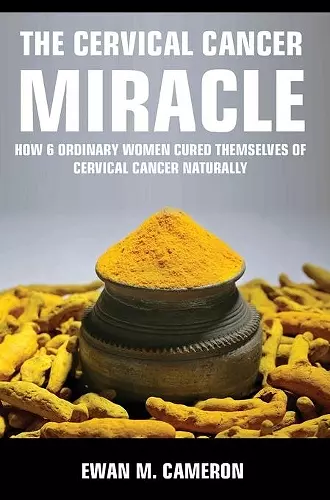 The Cervical Cancer Miracle cover