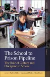 The School to Prison Pipeline cover