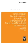 Contingency, Behavioural and Evolutionary Perspectives on Public and Non-Profit Governance cover