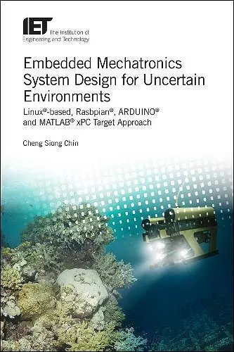 Embedded Mechatronics System Design for Uncertain Environments cover