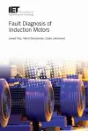 Fault Diagnosis of Induction Motors cover