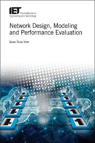 Network Design, Modelling and Performance Evaluation cover