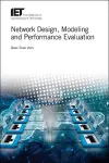 Network Design, Modelling and Performance Evaluation cover