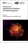 Advances in Mathematical Methods for Electromagnetics cover