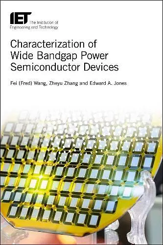 Characterization of Wide Bandgap Power Semiconductor Devices cover