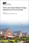 Wind and Solar Based Energy Systems for Communities cover