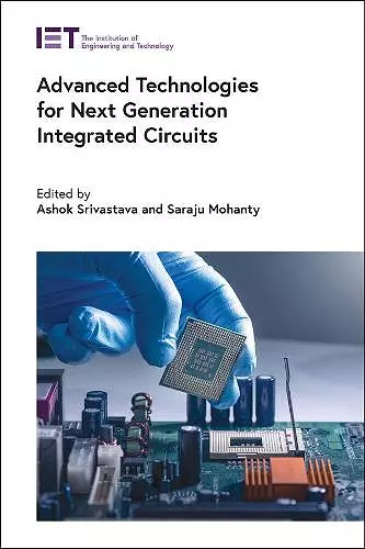 Advanced Technologies for Next Generation Integrated Circuits cover