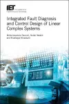 Integrated Fault Diagnosis and Control Design of Linear Complex Systems cover