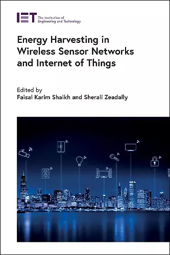 Energy Harvesting in Wireless Sensor Networks and Internet of Things cover