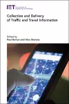 Collection and Delivery of Traffic and Travel Information cover