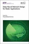 Deep Neural Network Design for Radar Applications cover