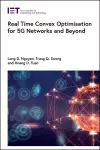 Real Time Convex Optimisation for 5G Networks and Beyond cover