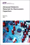 Advanced Dielectric Materials for Electrostatic Capacitors cover