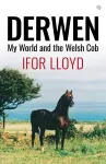 Derwen - My World and the Welsh Cob cover