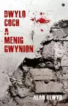 Dwylo Coch a Menig Gwynion cover