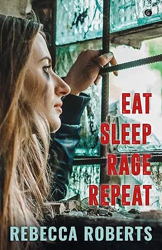 Eat. Sleep. Rage. Repeat. cover