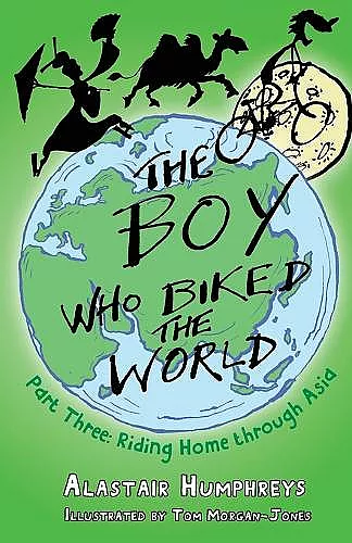 The Boy Who Biked the World Part Three cover