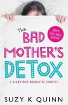 The Bad Mother's Detox cover