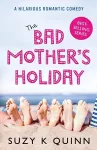 The Bad Mother's Holiday cover