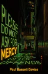 Please Do Not Ask for Mercy as a Refusal Often Offends cover