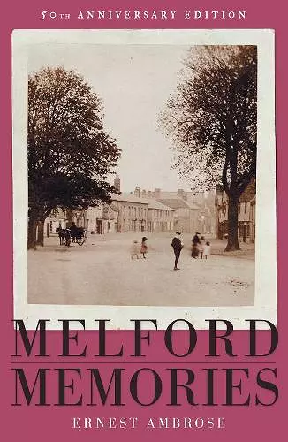 Melford Memories (50th Anniversary Edition) cover