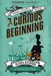Veronica Speedwell Mystery - A Curious Beginning cover